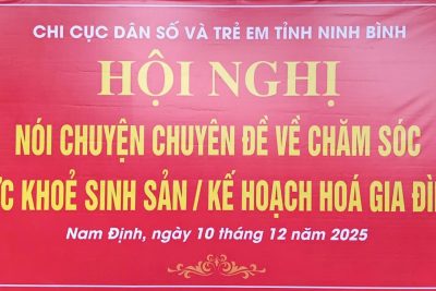 Hội nghị: Nói chuyện chuyên đề về chăm sóc sức khoẻ sinh sản / kế hoạch hoá gia đình